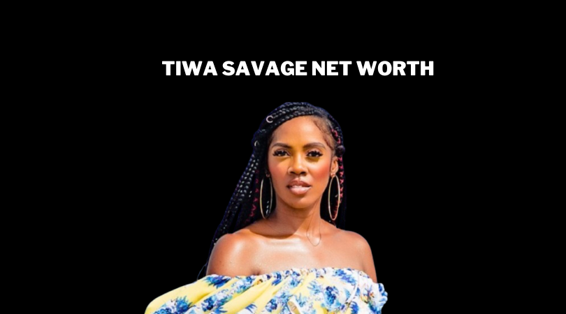 tiwa savage Net worth
