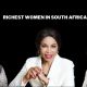 Richest Women in South Africa